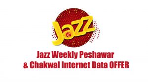 Jazz Weekly Peshawar & Chakwal Internet Data OFFER