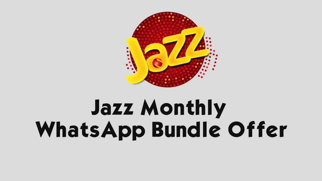Jazz Monthly WhatsApp Bundle Offer
