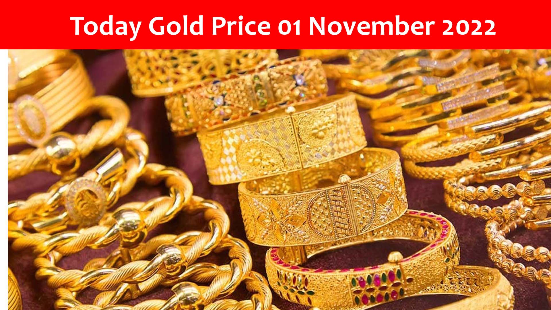 Today Gold Price 01 November 2022