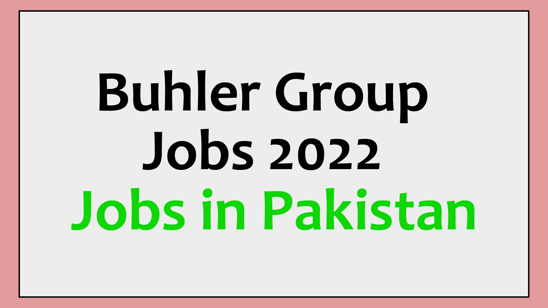Buhler Group Jobs 2022