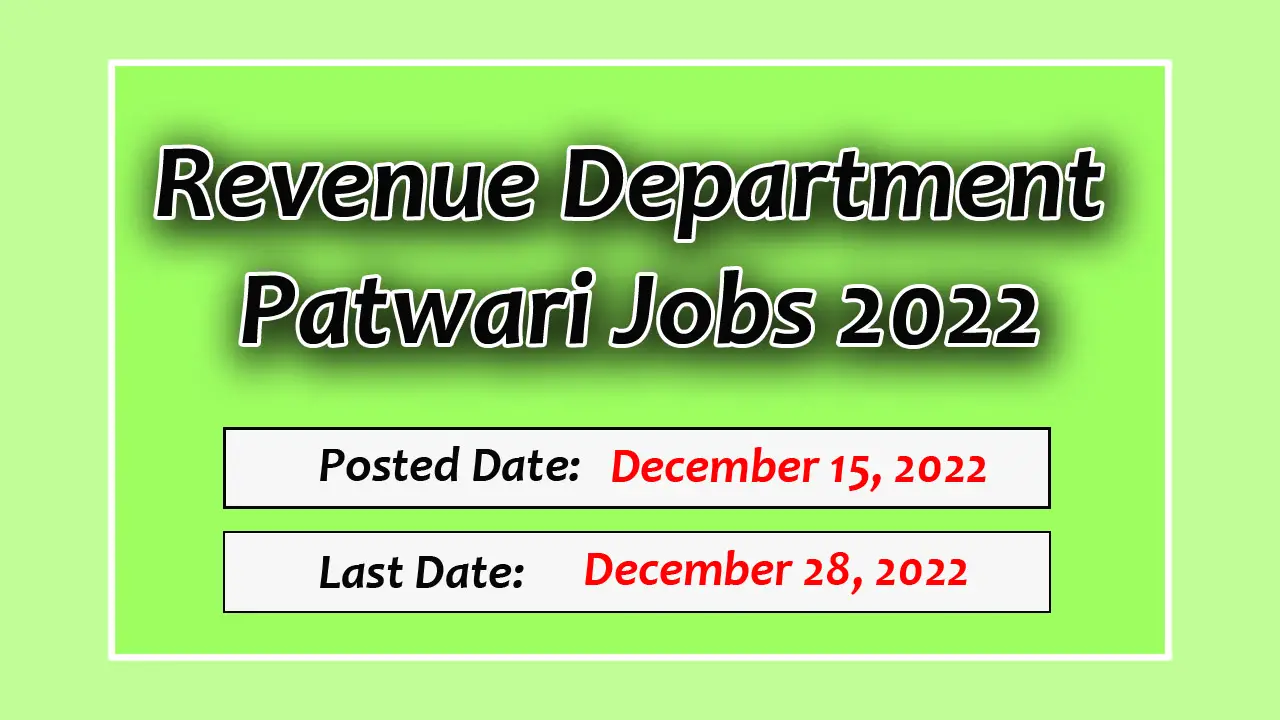Today's Latest in Jobs Pakistan – Revenue Department Patwari Jobs 2022