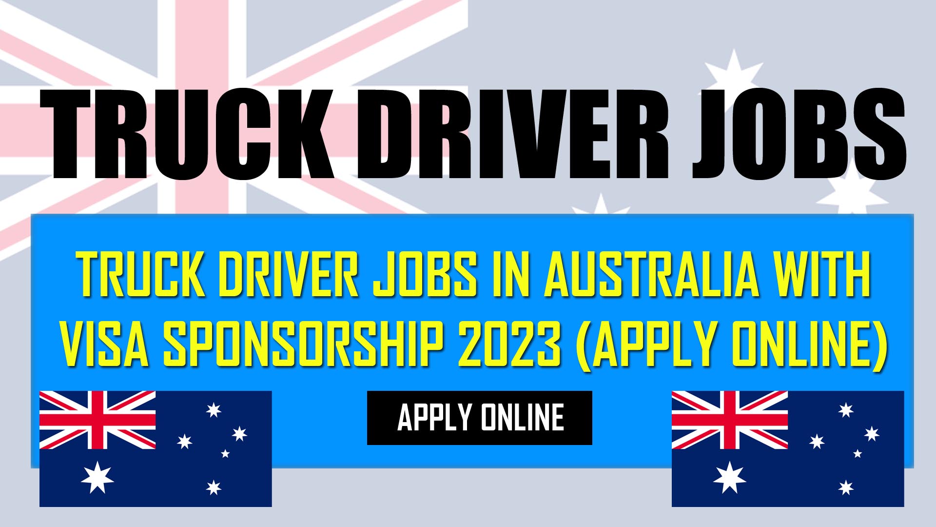 Truck-driver-jobs-in-Australia-with-Visa-Sponsorship-2023