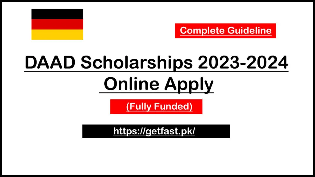 DAAD Scholarships in Germany 2023-2024 – Online Apply