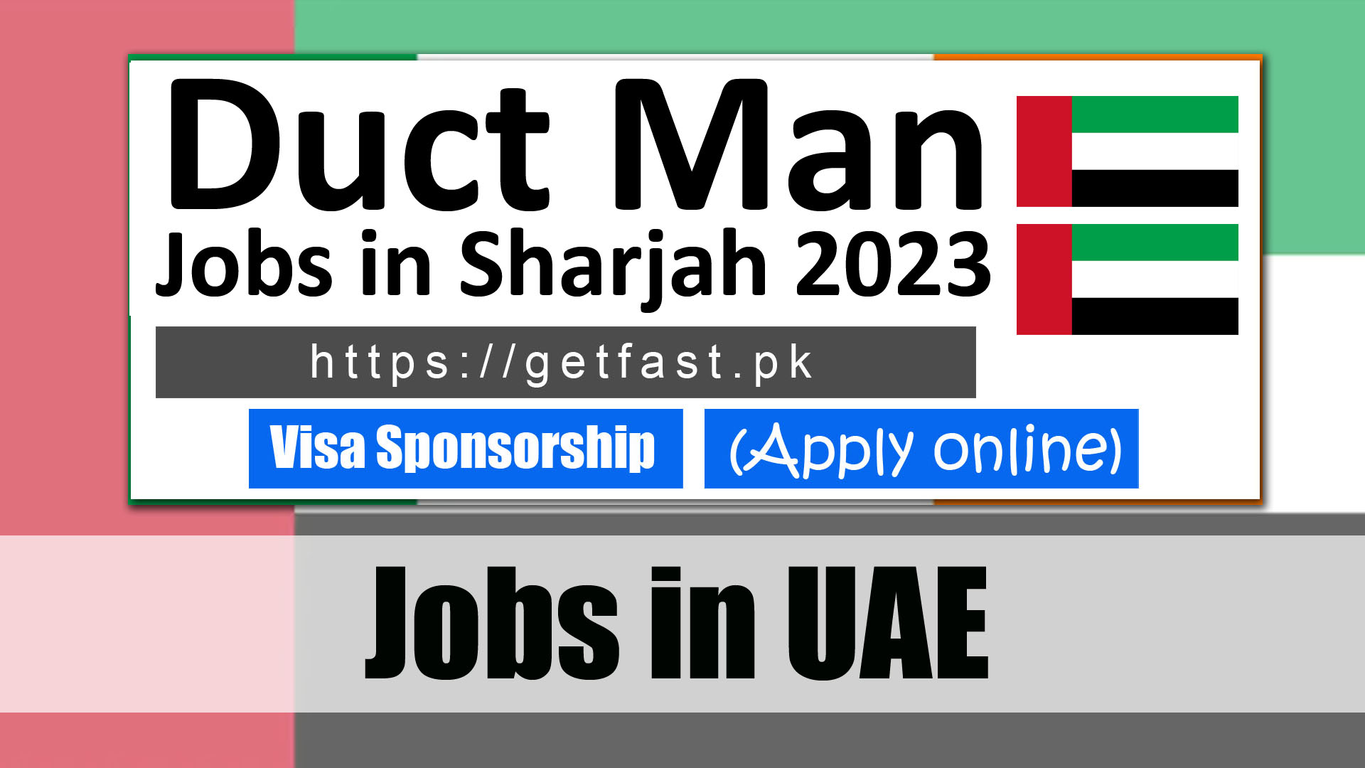 Duct Man Jobs in Sharjah 2023