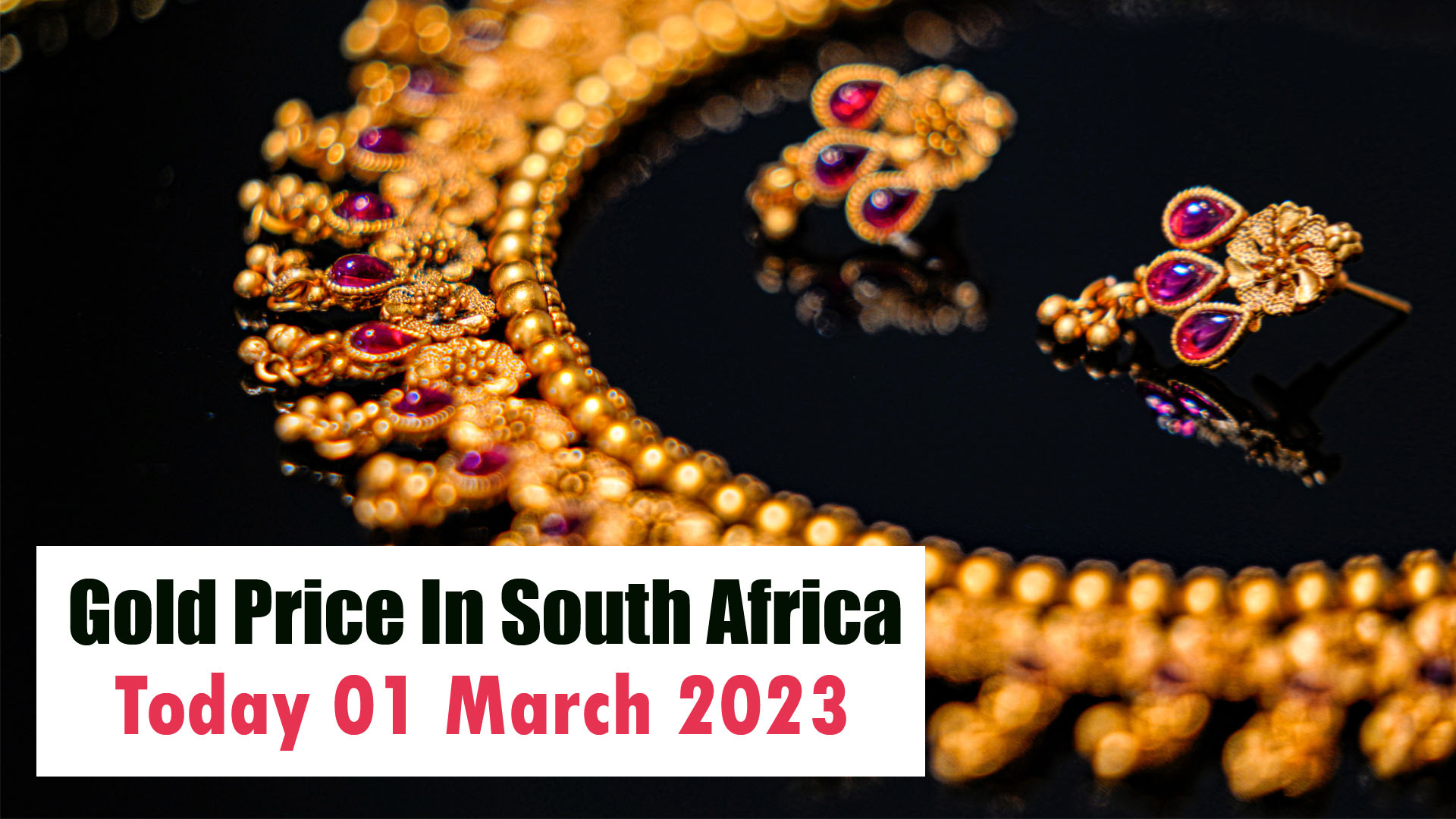 Gold Price In South Africa Today 01 March 2023