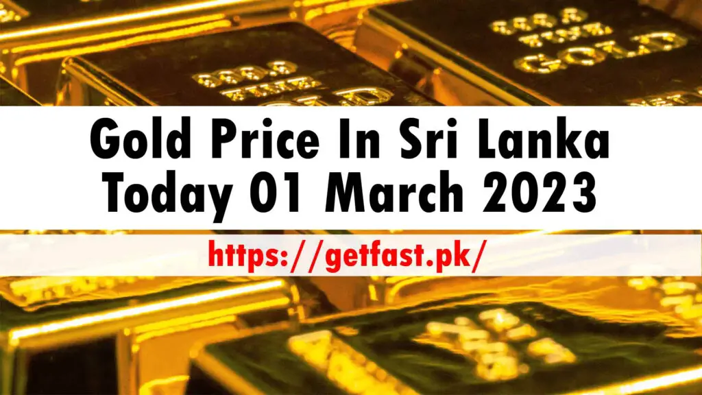Gold Price In Sri Lanka Today 01 March 2023