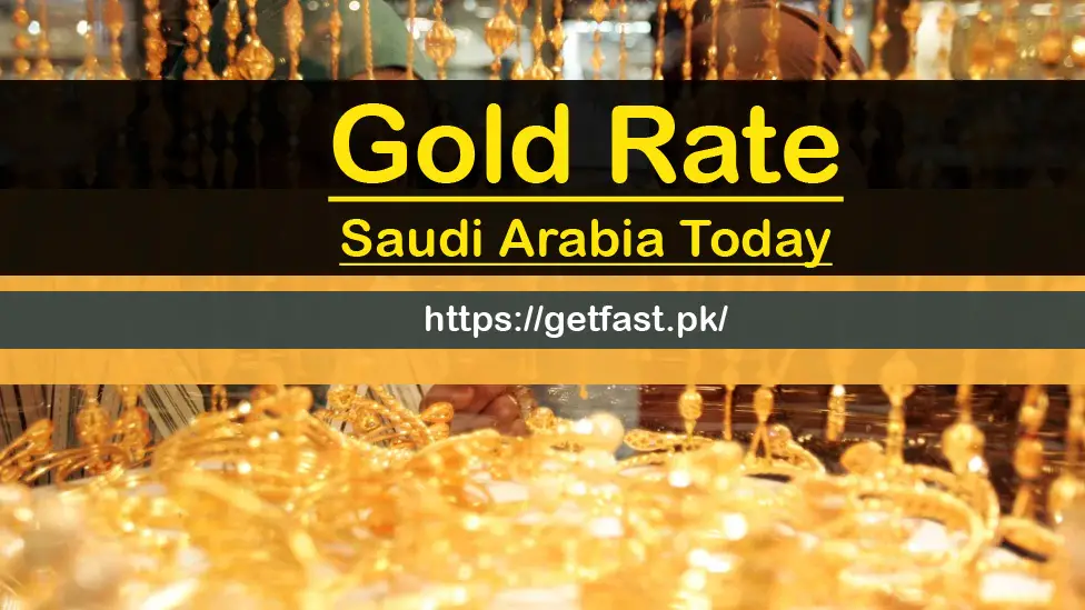 Gold Rate In Saudi Arabia Today