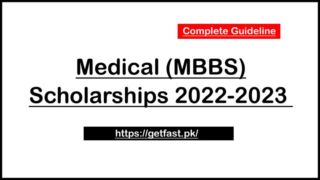 Medical (MBBS) Scholarships 2022-2023 