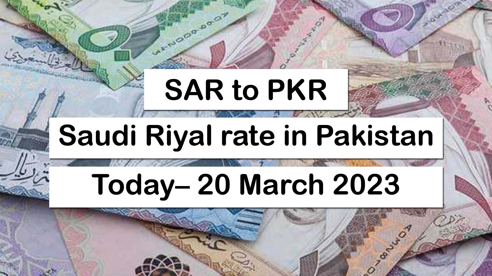 Saudi Riyal To Pakistani Rupee