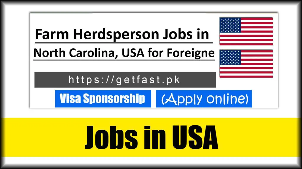 Farm Herdsperson Jobs in North Carolina, USA for Foreigners 2023 - Apply Online