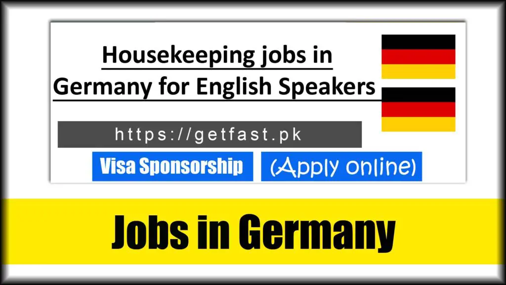 Housekeeping jobs in Germany for English Speakers (Apply online)