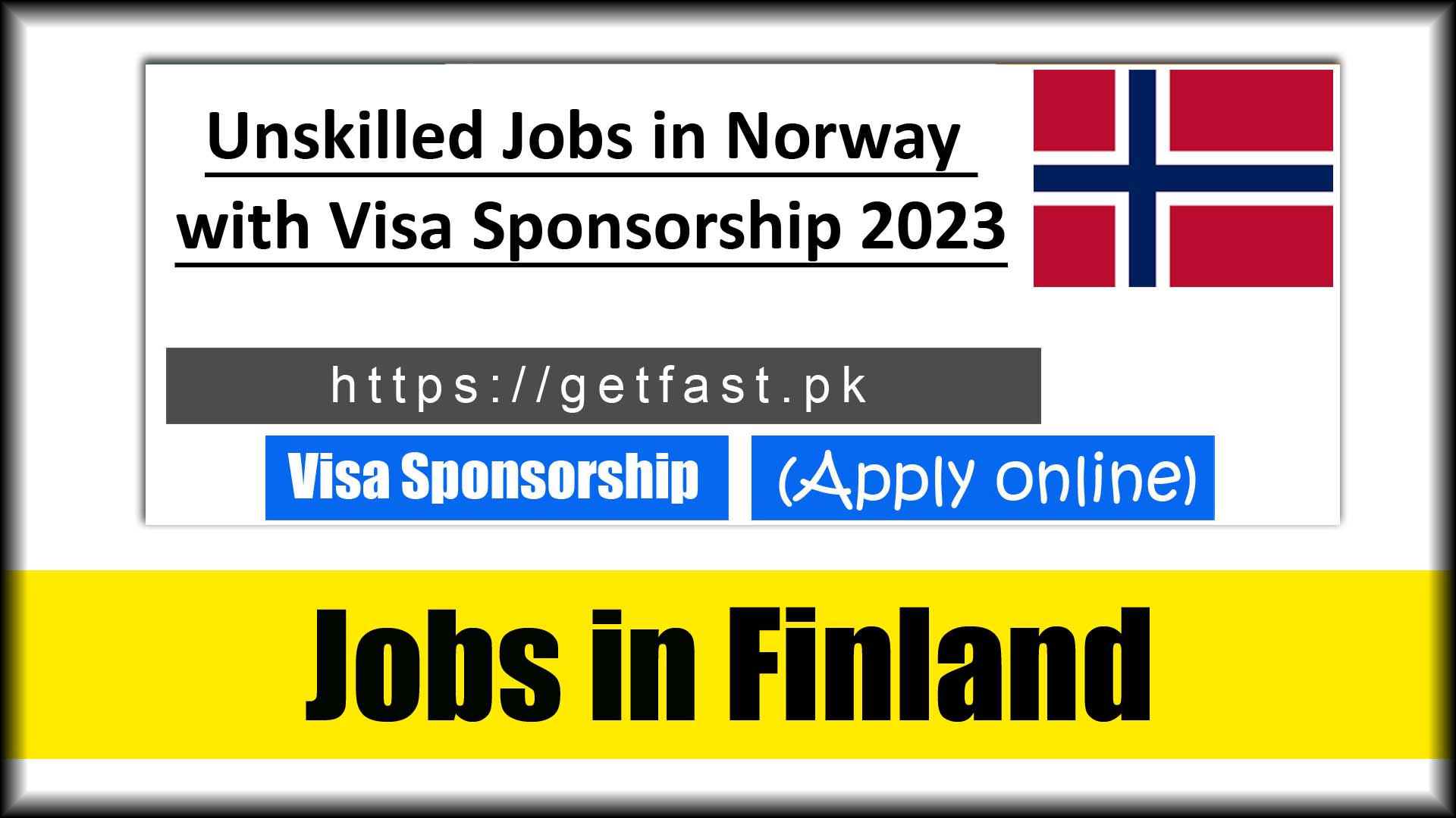 Unskilled Jobs in Norway with Visa Sponsorship 2023 (Online Apply)