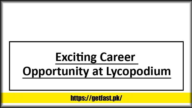 Exciting Career Opportunity at Lycopodium