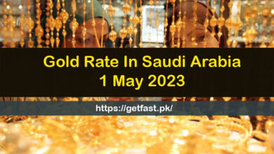 Gold Rate In Saudi Arabia 1 May 2023
