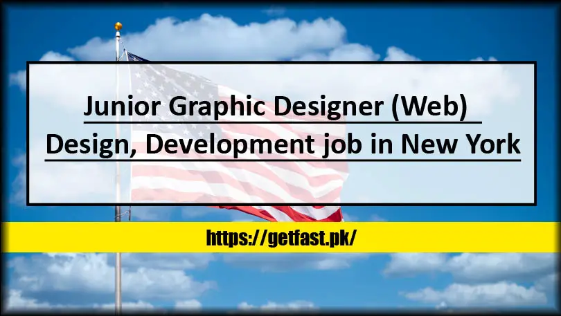 Junior Graphic Designer (Web)  Design, Development job in New York