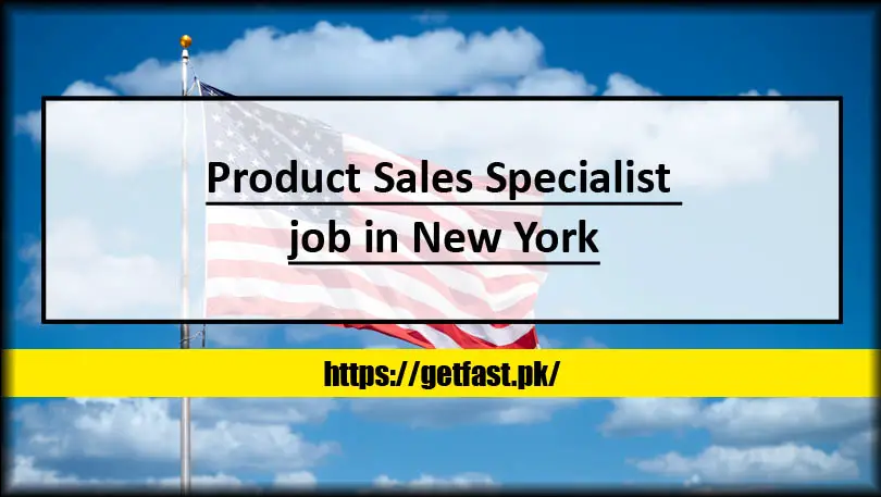 Product Sales Specialist job in New York