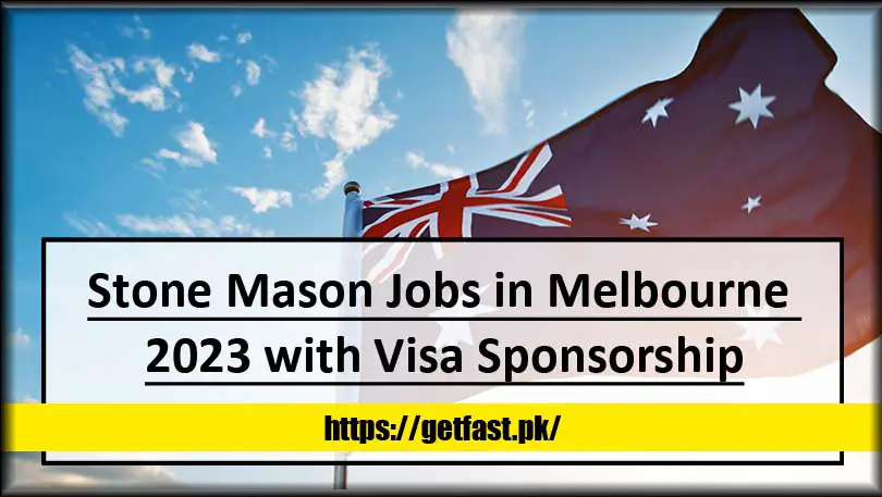 Stone Mason Jobs in Melbourne 2023 with Visa Sponsorship