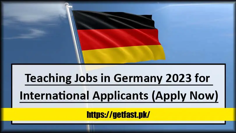 Teaching Jobs in Germany 2023 for International Applicants (Apply Now)