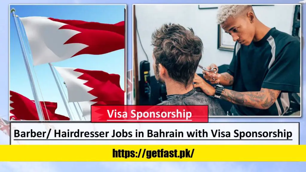 Barber/ Hairdresser Jobs in Bahrain with Visa Sponsorship (Free Meals, Accommodation, Tips)