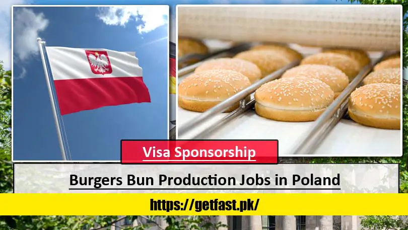 Burgers Bun Production Jobs in Poland