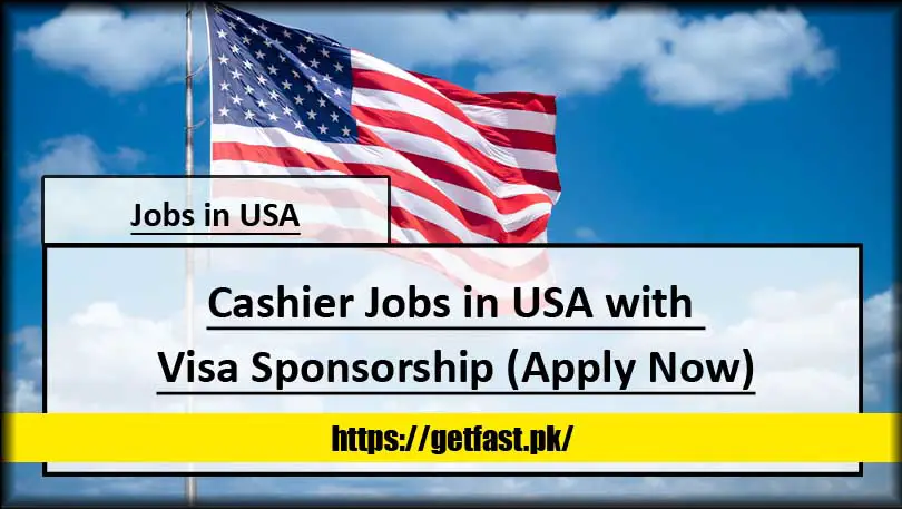 Cashier Jobs in USA with Visa Sponsorship (Apply Now)