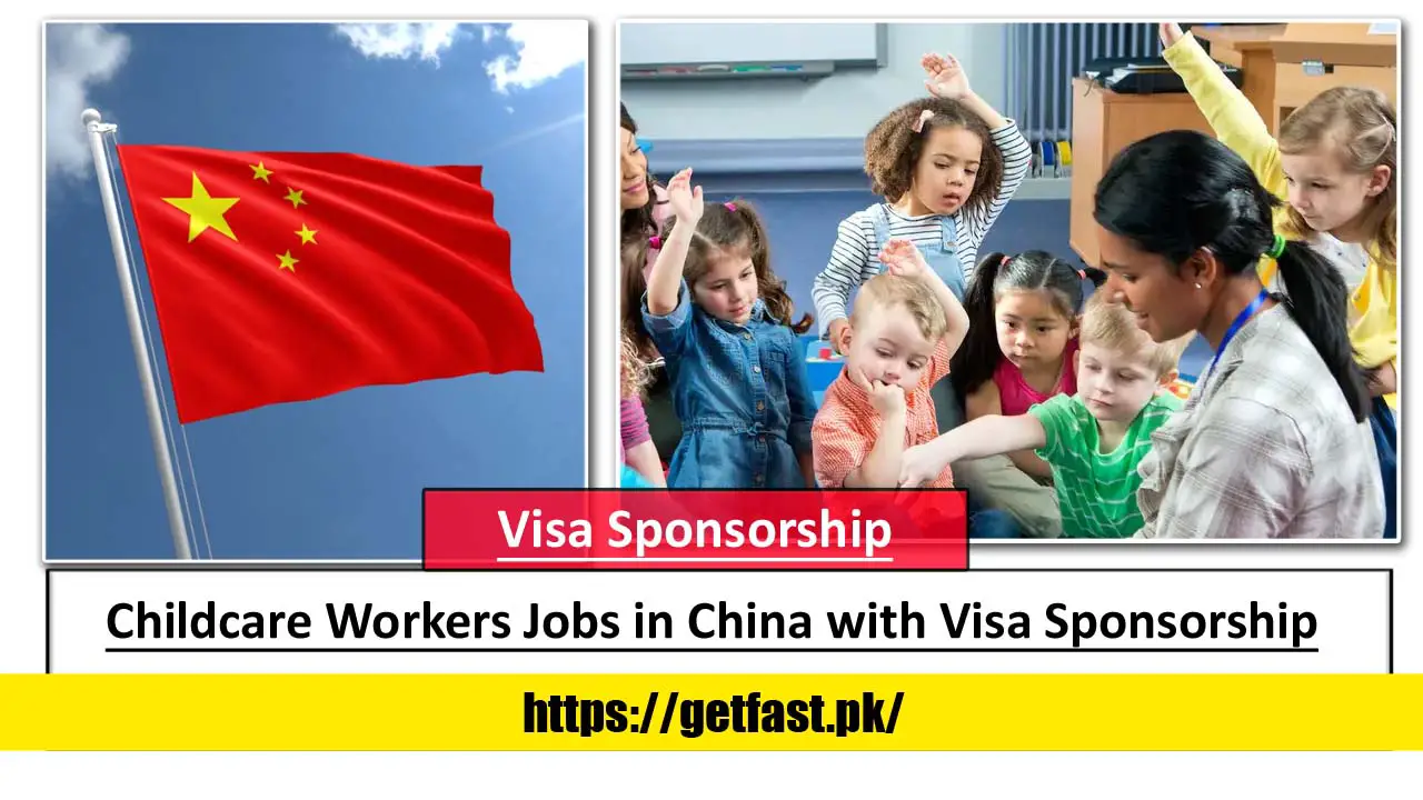 Childcare Workers Jobs in China with Visa Sponsorship