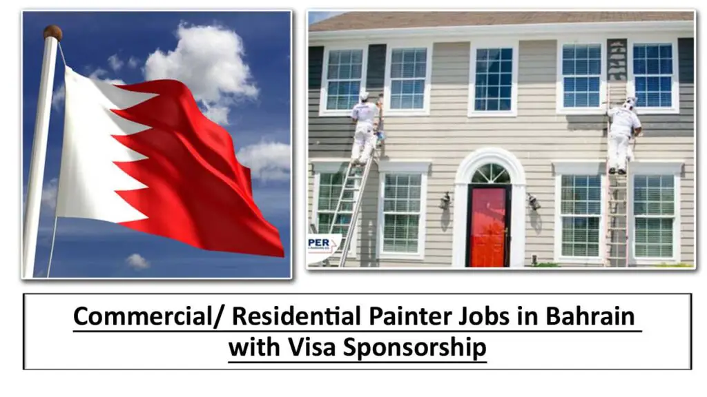 Commercial/ Residential Painter Jobs in Bahrain with Visa Sponsorship