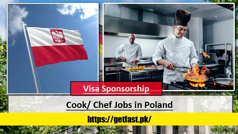 Cook/ Chef Jobs in Poland with Visa Sponsorship (Apply Online Now)