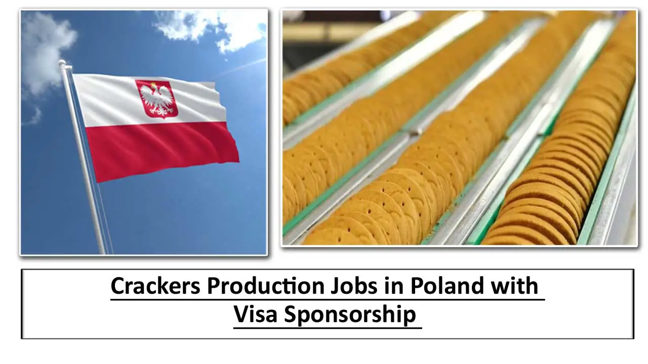 Crackers Production Jobs in Poland with Visa Sponsorship