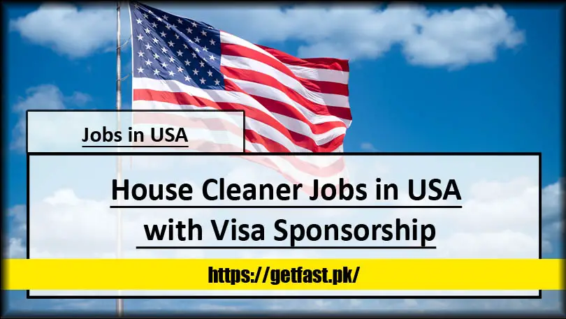 House Cleaner Jobs in USA with Visa Sponsorship