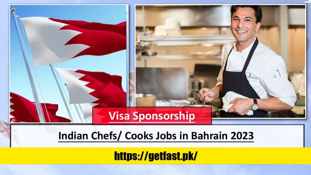 Indian Chefs/ Cooks Jobs in Bahrain 2023