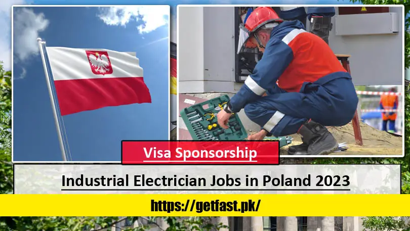 Industrial Electrician Jobs in Poland 2023 with Visa Sponsorship