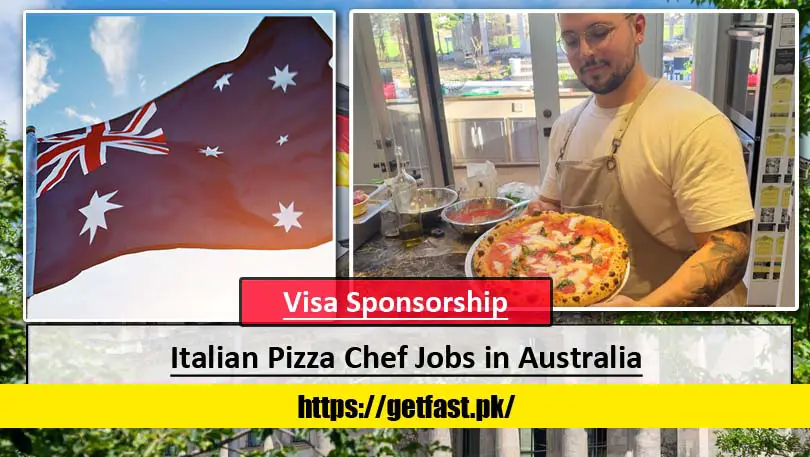 Italian Pizza Chef Jobs in Australia