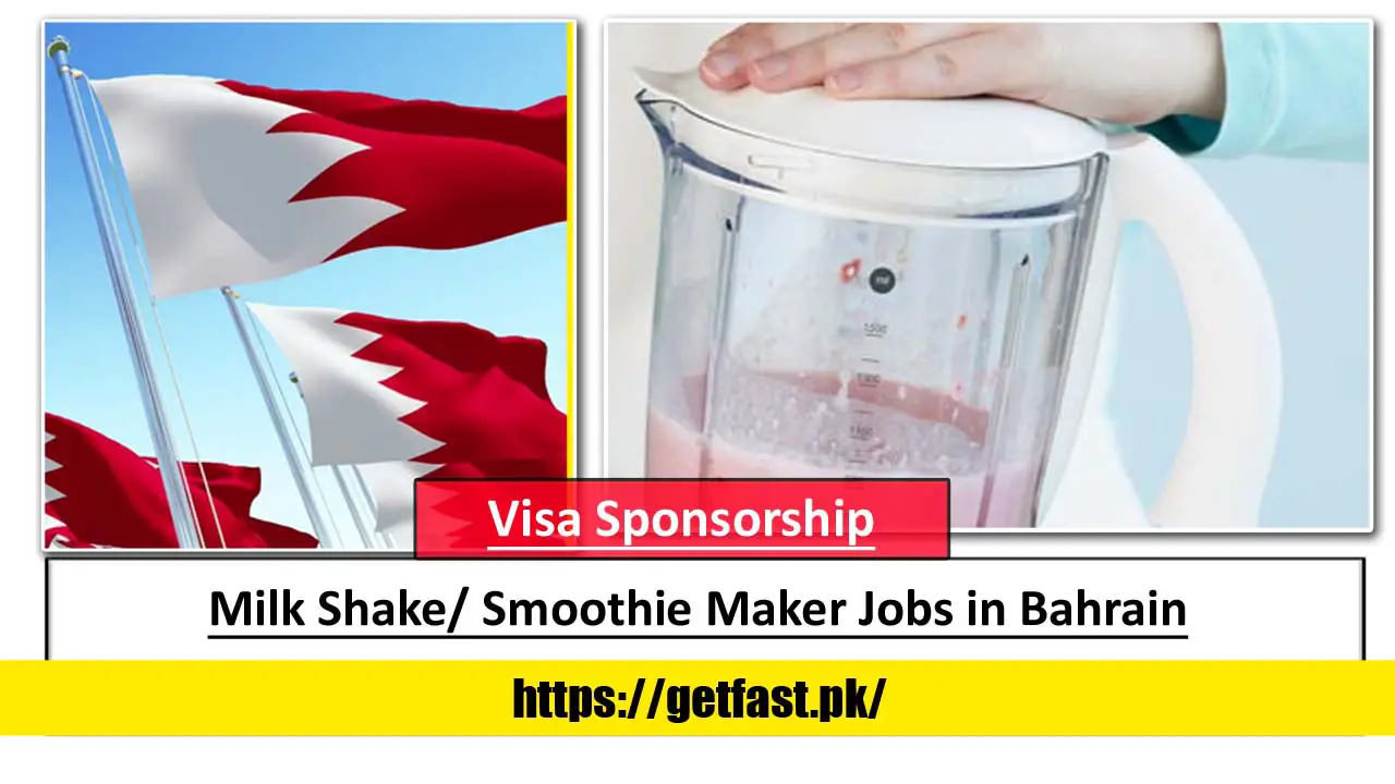 Milk Shake/ Smoothie Maker Jobs in Bahrain