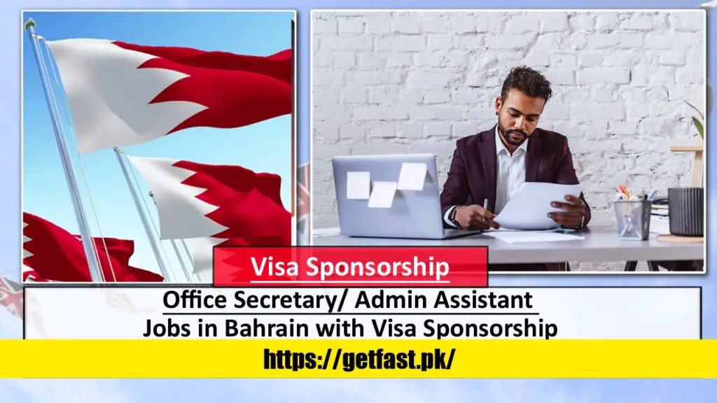 Office Secretary/ Admin Assistant Jobs in Bahrain with Visa Sponsorship