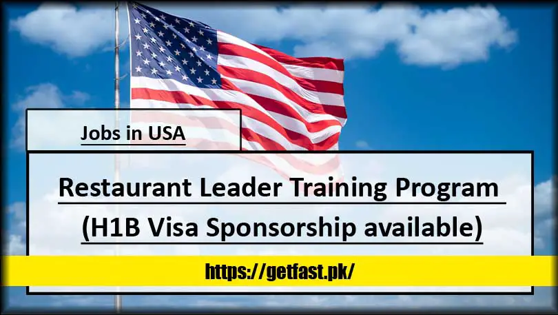 Restaurant Leader Training Program in North Carolina, USA (H1B Visa Sponsorship available)