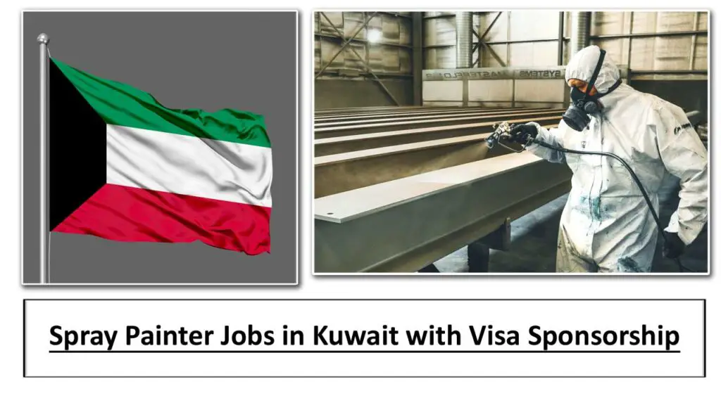 Spray Painter Jobs in Kuwait with Visa Sponsorship