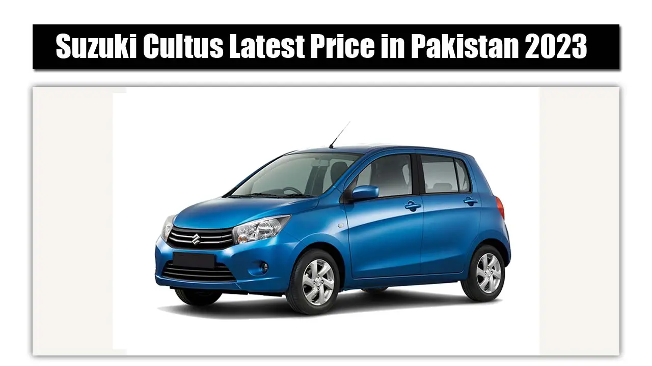 Suzuki Cultus Latest Price in Pakistan 2023