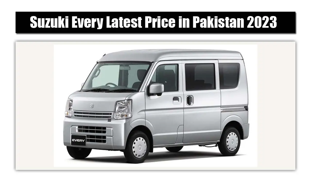 Suzuki Every Latest Price in Pakistan 2023