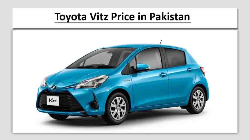 Toyota Vitz Price in Pakistan