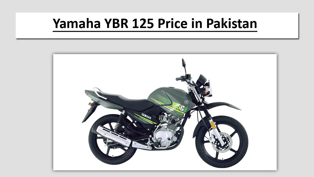 Yamaha YBR 125 Price in Pakistan