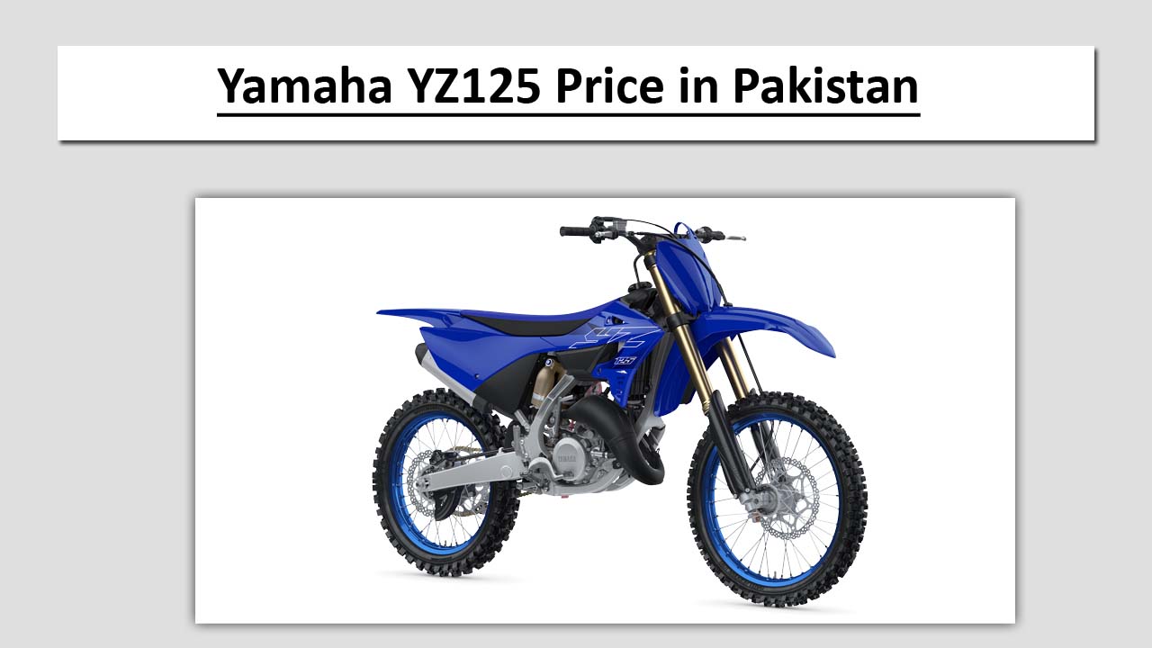 Yamaha YZ125 Price in Pakistan