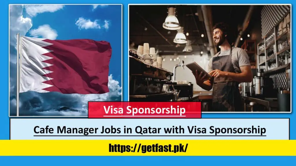 Cafe Manager Jobs in Qatar with Visa Sponsorship