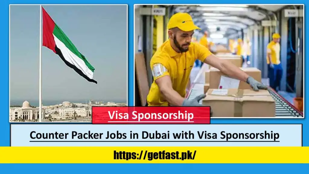 Counter Packer Jobs in Dubai with Visa Sponsorship (Apply Online)