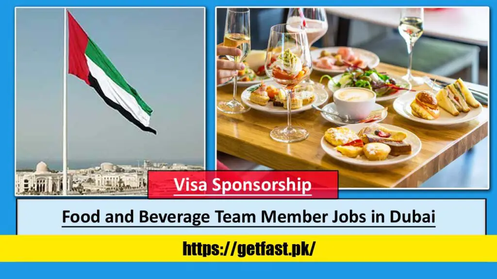 Food and Beverage Team Member Jobs in Dubai with Visa Sponsorship