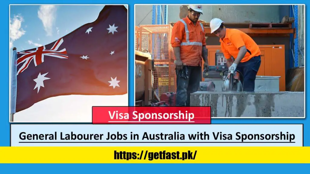 General Labourer Jobs in Australia with Visa Sponsorship