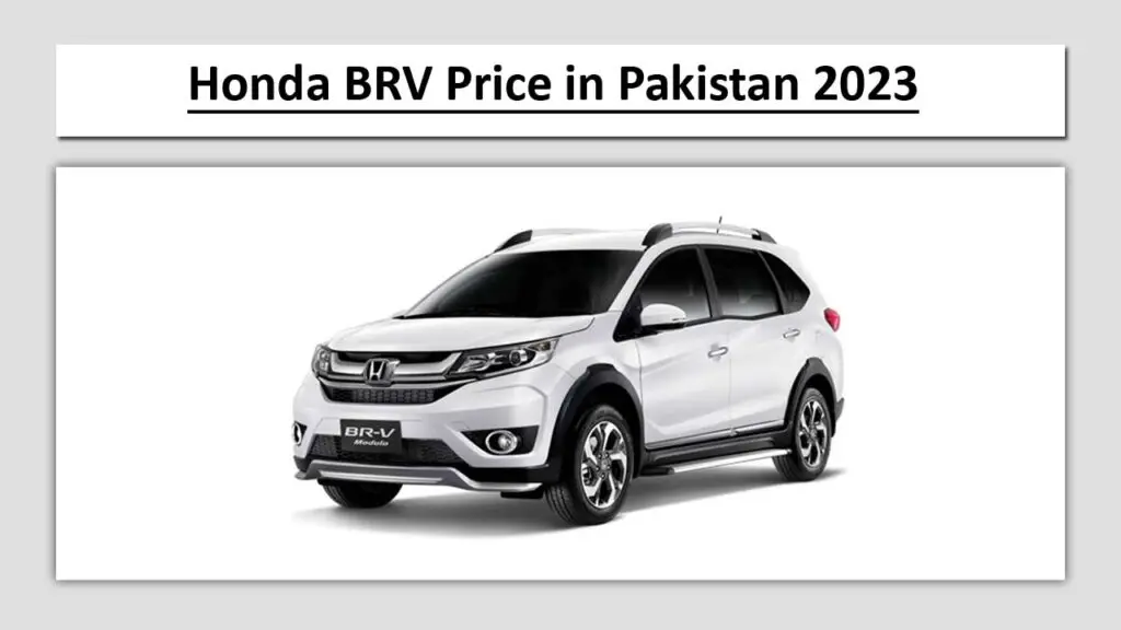 Honda BRV Price in Pakistan 2023