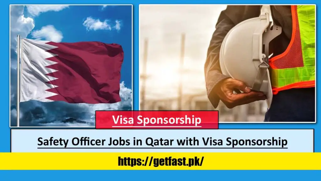 Safety Officer Jobs in Qatar with Visa Sponsorship (Apply Online)