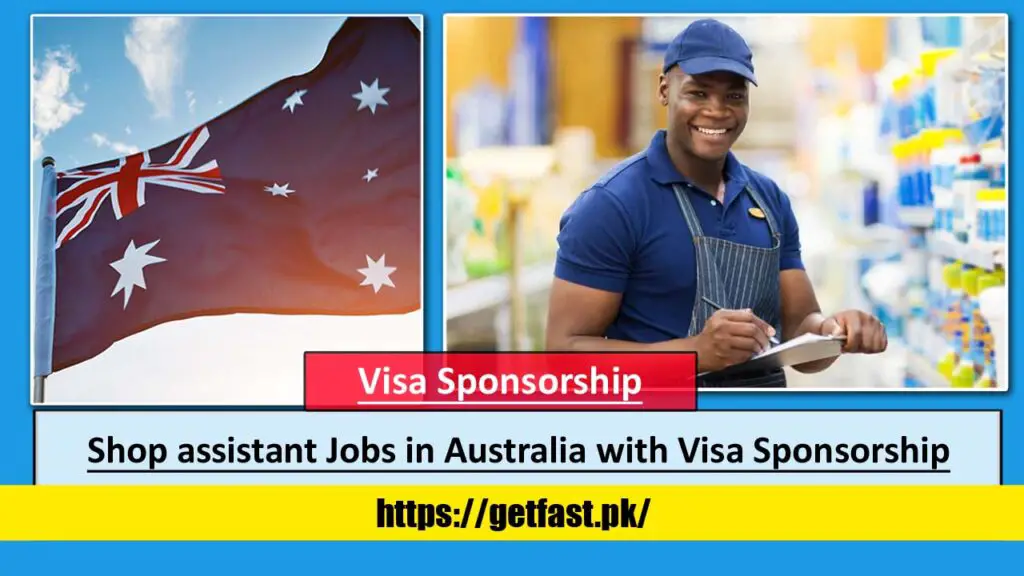 Shop assistant Jobs in Australia with Visa Sponsorship