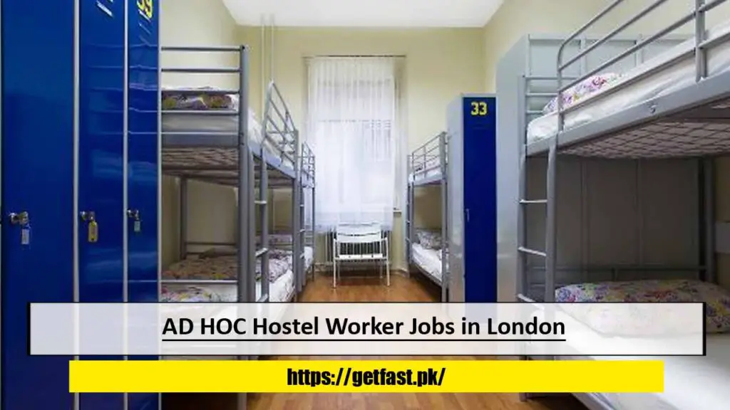 AD HOC Hostel Worker Jobs in London